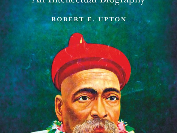 Publication of ‘The Thought of Bal Gangadhar Tilak: An Intellectual Biography’ (Oxford University&nbsp;Press)